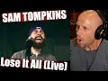 Download Lagu First time reaction \u0026 Vocal ANALYSIS of Sam Tompkins - Lose It All (Live)