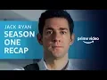 Official Jack Ryan Season 1 Recap Prime