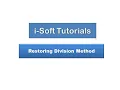 Restoring Division Method Algorithm Binary Division CAO 4 i-Soft Tutorials