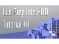 Gmod 13 - Lua Prop Info HUD Tutorial