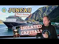 Juneau Alaska Cruise Port Guide 2025 America s Isolated Capital