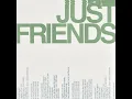 Just Friends - Snoh Aalegra