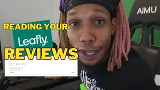 Reading Your Leafly Reviews