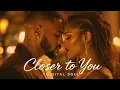 Closer to You! – Love Song (Digital Soul )