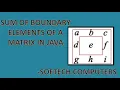 Double Dimensional Array Finding Sum of Boundary Elements