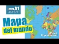 SPANISH LESSONS FOR BEGINNERS World map Level A1