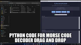 Python code for Morse Code decoder drag and drop