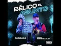 Belico El Asunto - Codiciado & Grupo Arriesgado