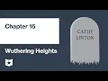 Wuthering Heights by Emily Bronte Chapter 16