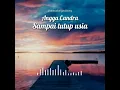 Angga Candra - Sampai tutup usia (story)
