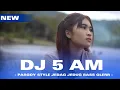 Download Lagu DJ PARGOY❗5 AM FULL BASS NGUK NGUK JEDAG JEDUG