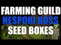 OSRS Farming guild - New Demi Hespori Boss