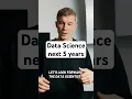 Lagu data science next 5 years