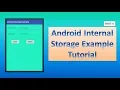 Android Internal Storage Example Tutorial part-2