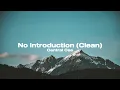 No Introduction (Clean Lyric Video) @CentralCee