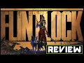 Flintlock Siege of Dawn - Deluxe Edition Review in 2026