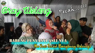 Download ORAY WELANG MA YUNI TEU'EUL ( BangBung Hideung ) II LIVE BOBODOLAN MP3