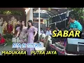 Lagu SABAR NIA SISKA MADUKARA PUTRA JAYA AUDIO