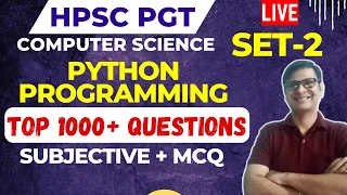 HPSC PGT CS SET-2 SUBJECTIVE and OBJECTIVE Questions PYTHON Basics DSSSB PGT CS