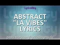 Download Lagu Abstract - LA Vibes (ft. Jonny Koch) Lyrics | @lyricalitymusic