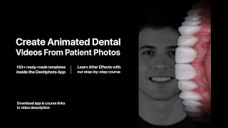 Dental Motion Design - Dentiphoto