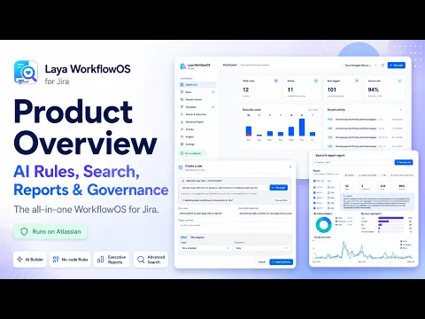 watch Laya WorkflowOS – AI Automation for Jira video