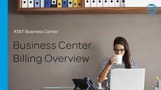 Billing Overview - AT T Business Center