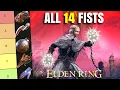 Best Elden Ring Fist All 14 Fists Ranked Weapon Tier List Patch 1 16