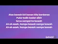 Lagu Afan - Sampe Bawah (Lirik Lagu)