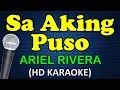 Download Lagu SA AKING PUSO - Ariel Rivera (HD Karaoke)