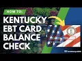 Kentucky EBT Balance Check Instructions