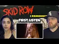 Lagu Karen’s First Time Reaction to: Skid Row - I Remember You | HEARTBREAK SONG OF THE CENTURY??