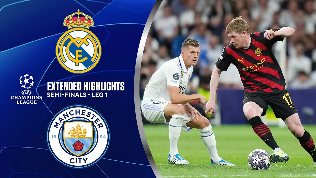 Real Madrid vs. Man. City: Extended Highlights | UCL Semi-Finals - Leg 1 | CBS Sports Golazo