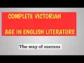 Victorian age English literature 1837-1901