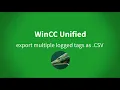 WinCC Unified export multiple logged tags as a daily CSV report