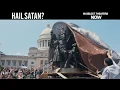 Hail Satan Now In Select Theaters