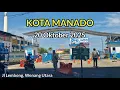 Lagu Suasana Kota Manado 20 Oktober 2025 di Beberapa Tempat