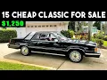 Lagu 15 Cheap Classic Cars! Don’t Miss THIS! 😱
