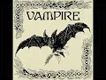 Download Lagu Vampire - What Seems Forever Can Be Broken (Full Album)