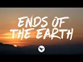 Download Lagu Ty Myers - Ends of the Earth (Lyrics)