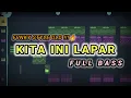 Download Lagu DJ KITA INI LAPAR !! VIRAL TIKTOK FULL BASS ( Prengky Gantay Remix )