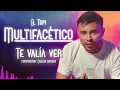 Te Valía Ver - El Topi #Multifacetico