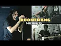 Lagu NEISKA - Boomerang cover