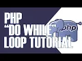 PHP DO-WHILE LOOP