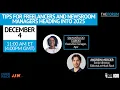 Tips for freelancers and newsroom managers heading into 2025