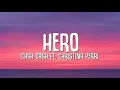 Download Lagu Hero Cash Cash ft Christina Perri Music No Copyright