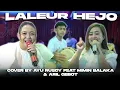 Download Lagu LALEUR HEJO - AZMY Z || COVER BY AYU RUSDY FEAT MIMIN BALAKA \u0026 ARIL GEBOT