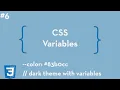 CSS Variables - Dark Theme With Variables