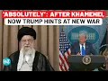 Download Lagu Trump Directly Responds To Khamenei ‘Victory’ Speech, Hints At Iran War Resuming: ‘Without Question’