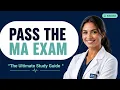 How to Pass the Medical Assistant Exam in 2026 The Ultimate Study Guide